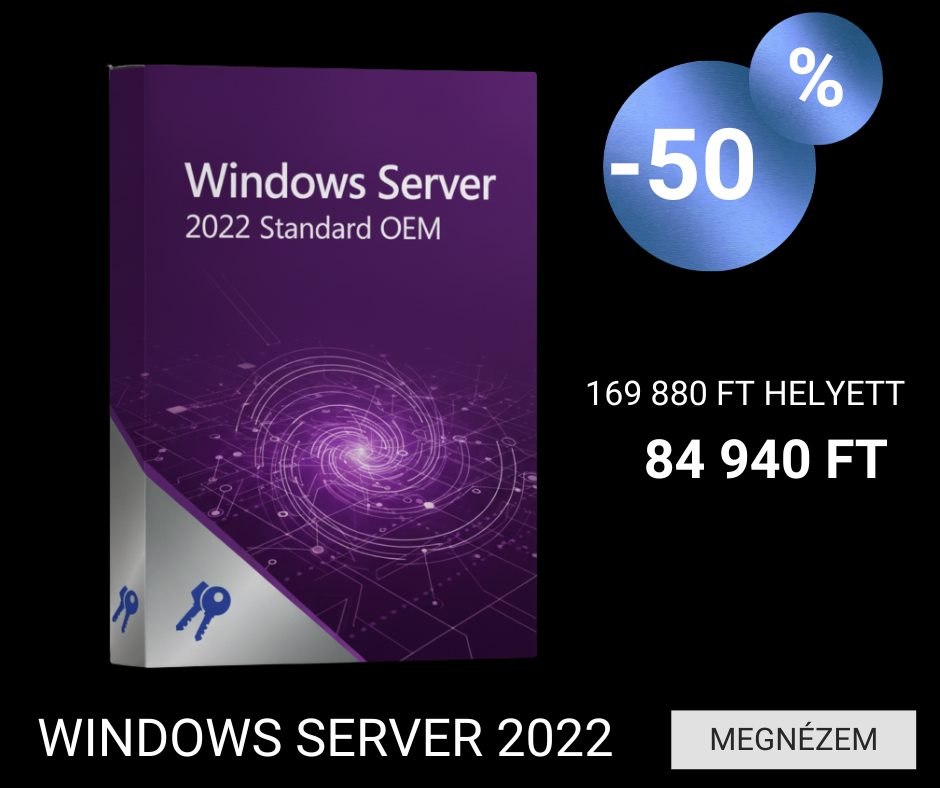 Windows Server 2022 Standard OEM 50% kedvezménnyel, 84 940 forint helyett 169 880 forint helyett.