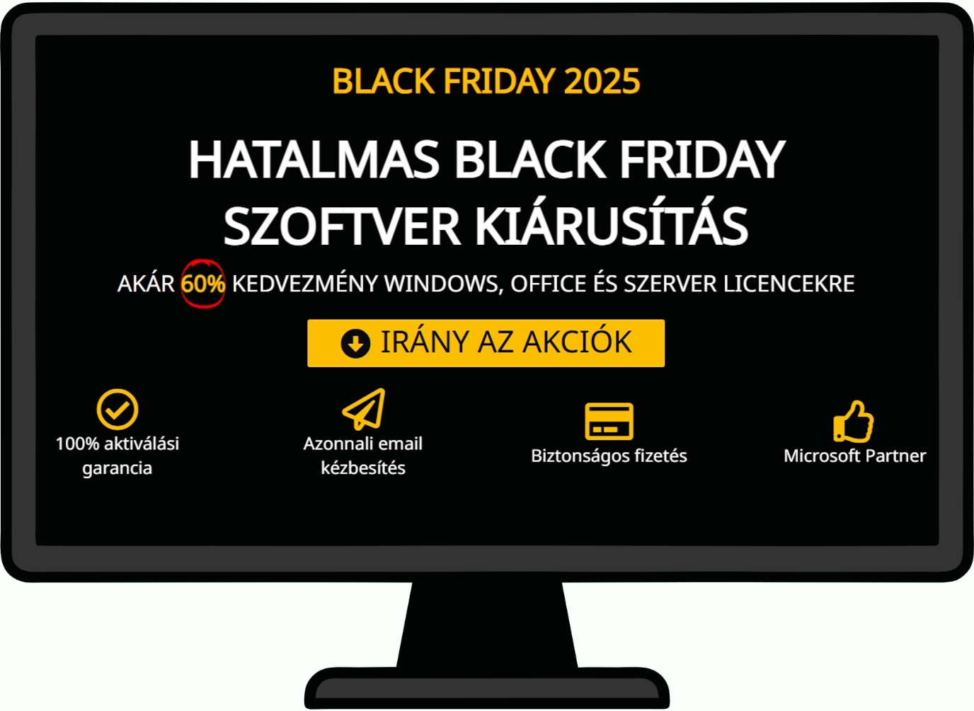 Black Friday 2025 szoftverlicenc akció: 60% kedvezmény Windows, Office és szerver licencekre.